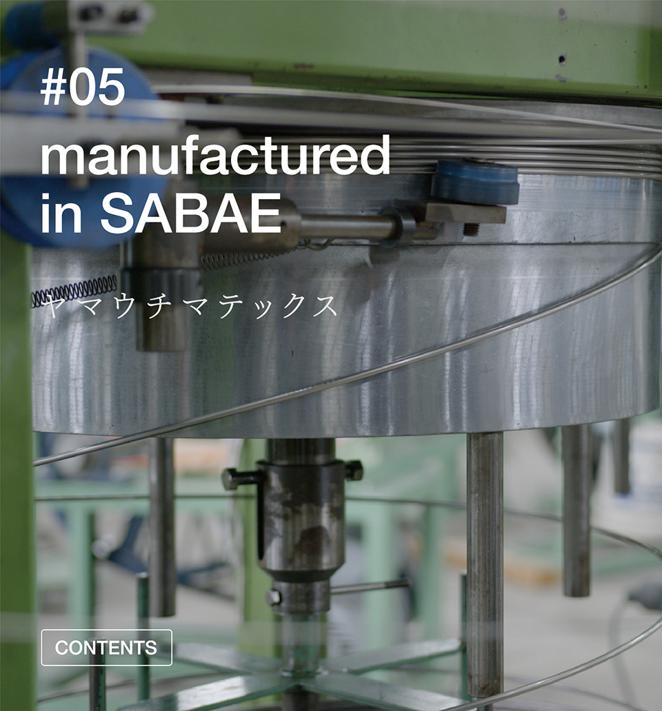 #05 manufactured in SABAE ヤマウチマテックス